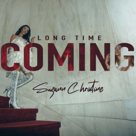 Long Time Coming | Boomplay Music