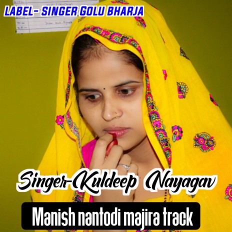 Manish Nantodi Majira Track | Boomplay Music