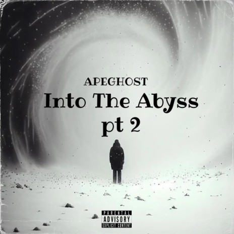 Into The Abyss Part2 | Boomplay Music