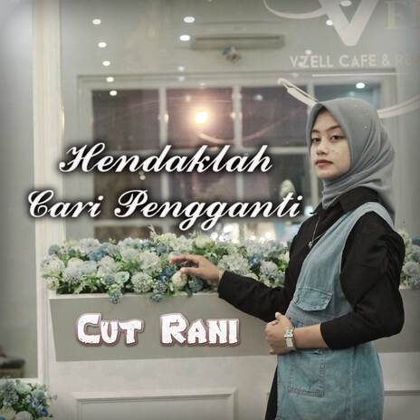 Hendaklah Cari Pengganti | Boomplay Music