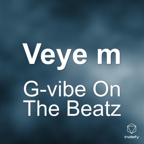 Veye m | Boomplay Music