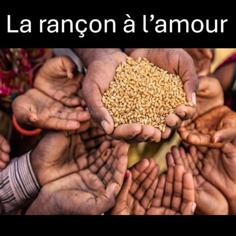 La rançon à l'amour | Boomplay Music