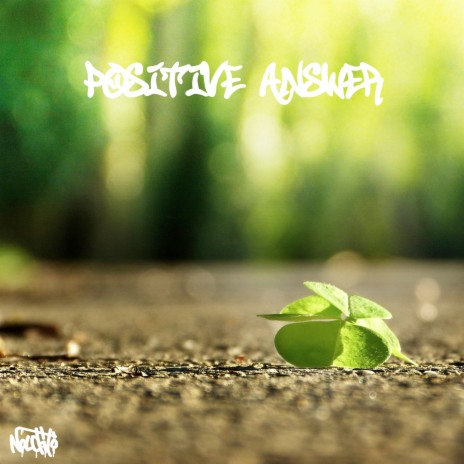 Positive Answer | Boomplay Music