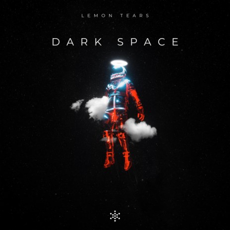 Dark Space | Boomplay Music