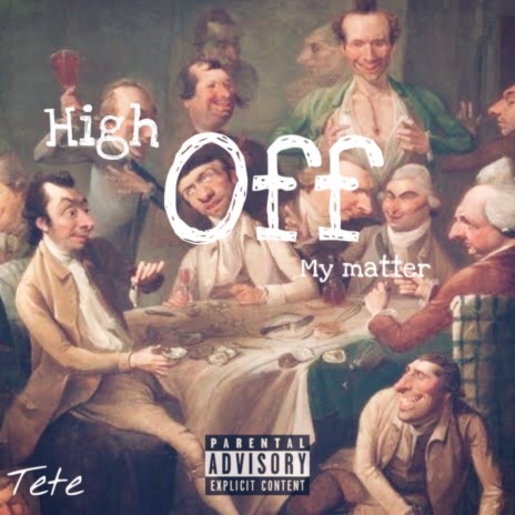 High off My Matter | Boomplay Music