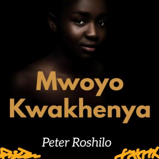 Mwoyo Kwakhenya