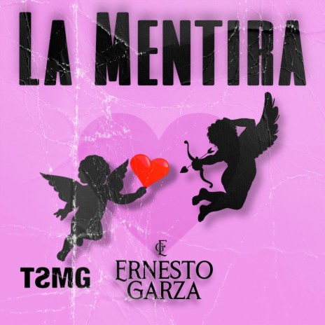 La Mentira | Boomplay Music