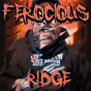 FEROCIOUS