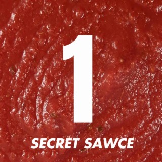 Secret Sawce 1