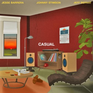 Casual ft. Jeff Bernat & Jesse Barrera lyrics | Boomplay Music