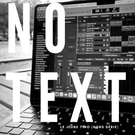 NO TEXT | Boomplay Music