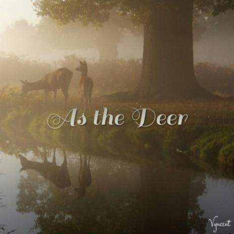 As the Deer (Piano Instrumental) | Boomplay Music