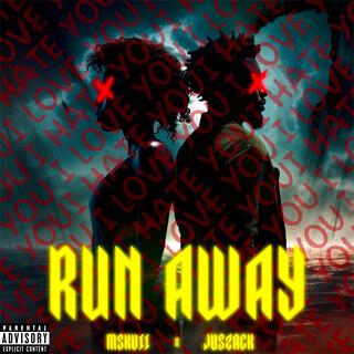 Run Away