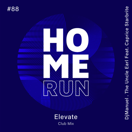 Elevate (Club Mix) ft. The Uncle Earl & Caprice Starbrite | Boomplay Music