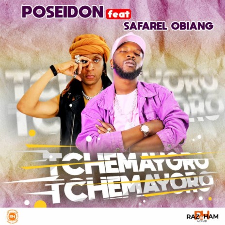 Tchemayoro ft. Safarel Obiang | Boomplay Music