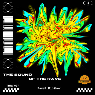 The Sound Of The Rave