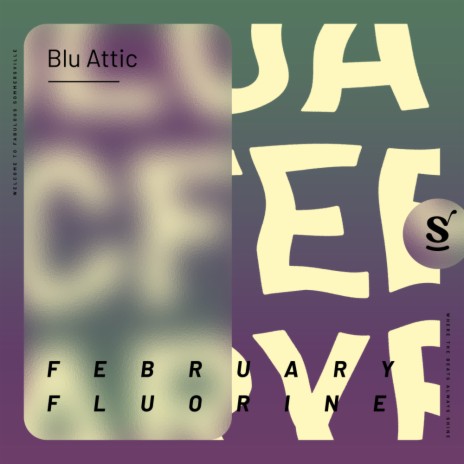 February Fluorine | Boomplay Music