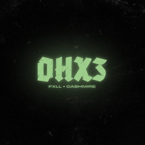 OHx3 ft. Cashmire | Boomplay Music