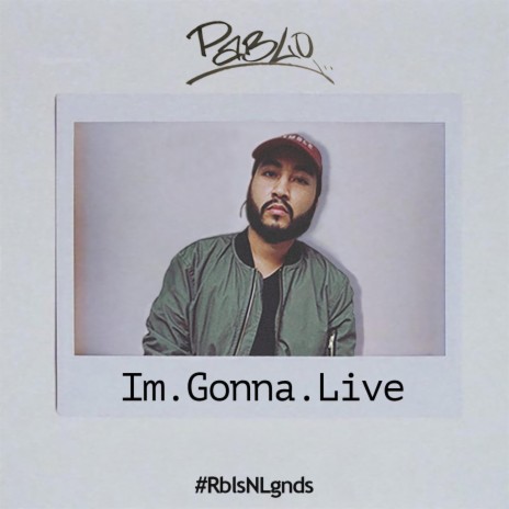 I'm Gonna Live | Boomplay Music