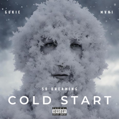 Cold Start ft. MVKI & 56 Dreaming | Boomplay Music