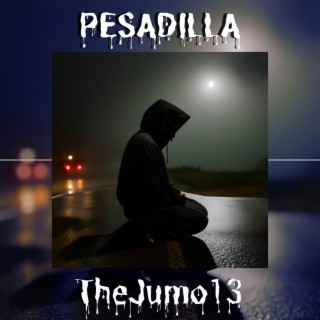 PESADILLA