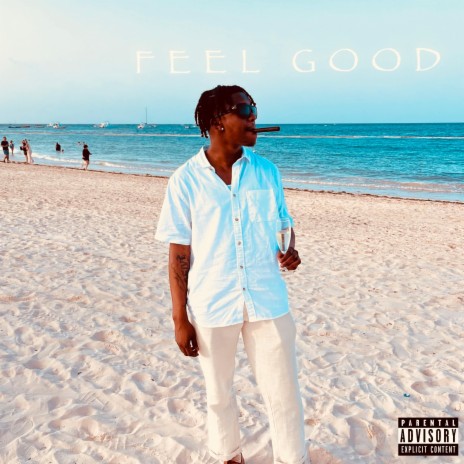 FEEL GOOD ft. NH10 | Boomplay Music