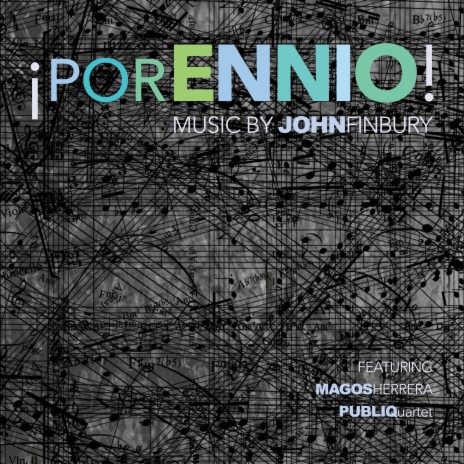 ¡Por Ennio! ft. Magos Hererra & PUBLIQuartet