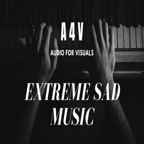 Extreme Sad Music