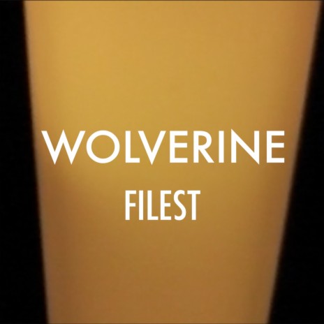 Wolverine | Boomplay Music