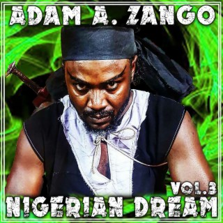 Nigerian Dream, Vol. 3