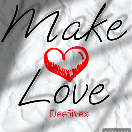 Make Love | Boomplay Music