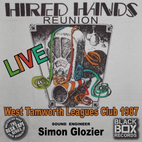 Got Me Talkin' (LIVE at the West Tamworth Leagues Club 1987) | Boomplay Music