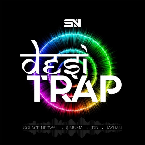 Desi Trap (feat. $imsima, JDB & Jayhan) | Boomplay Music