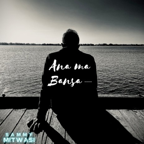 Ana ma Bansa | Boomplay Music