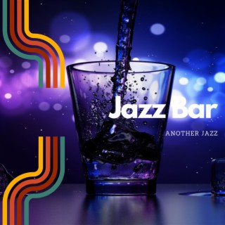 Jazz Bar: Setting the Evening Mood