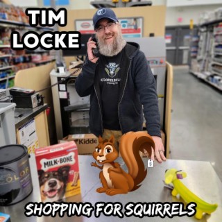 Shopping For Squirrels