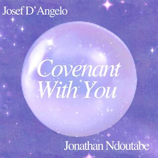 Covenant with You ft. NdjeEZzy lyrics | Boomplay Music