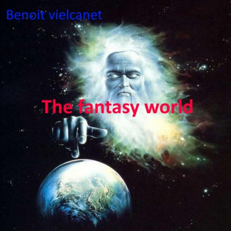 The fantasy world | Boomplay Music