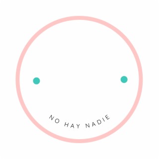 No Hay Nadie