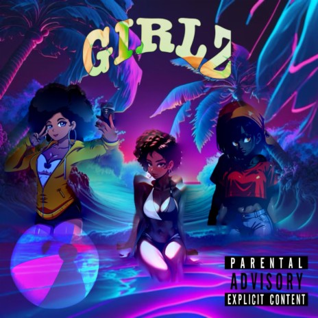 GIRLZ | Boomplay Music