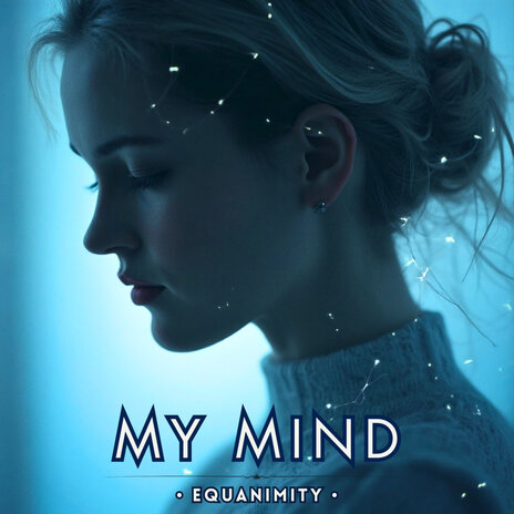 My Mind | Boomplay Music