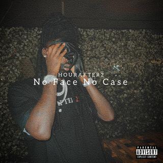 No Face No Case (Ep)