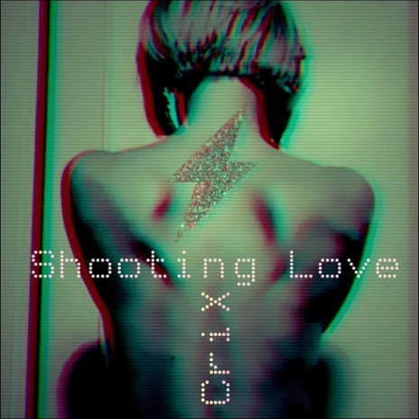 Shooting Love | Boomplay Music