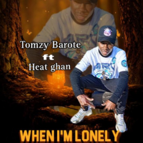 When I'm Lonely ft Heat ghan  | Boomplay Music