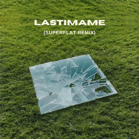 Lastímame (Superflat Remix) | Boomplay Music