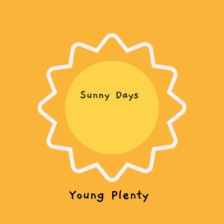 Sunny Days lyrics | Boomplay Music