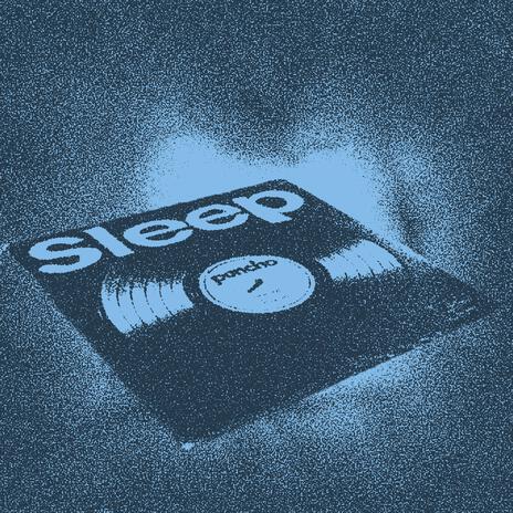 Sleep | Boomplay Music