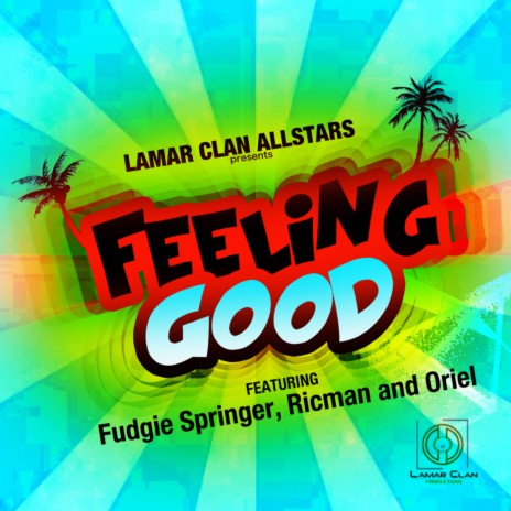 Feeling Good ft. Oriel & Ricman | Boomplay Music