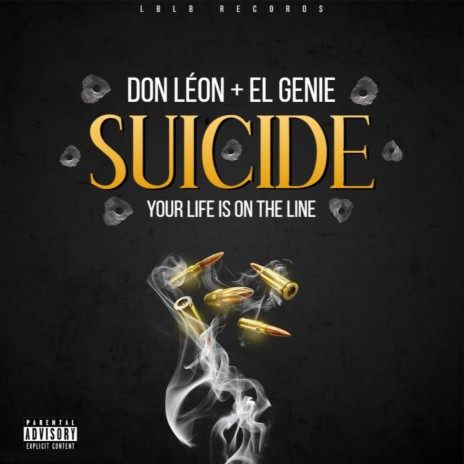 Your Life Is on the Line ft. El Genie | Boomplay Music