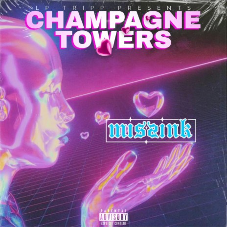 champagne towers | Boomplay Music